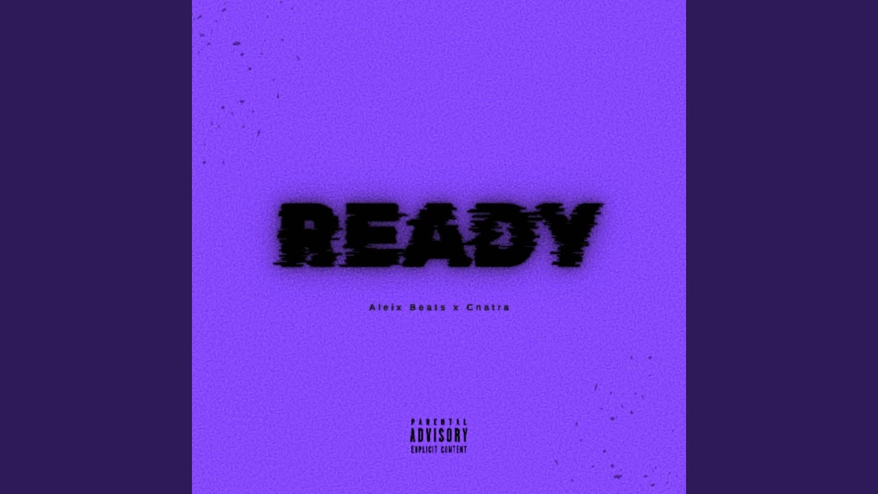 Ready