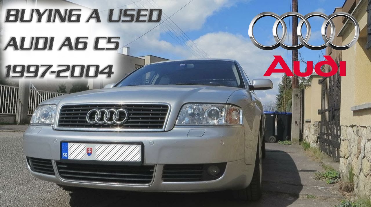 Покупка подержанного Audi A6 C5 (1997–2004 гг.): типы двигателей, расход топлива, характеристики ...