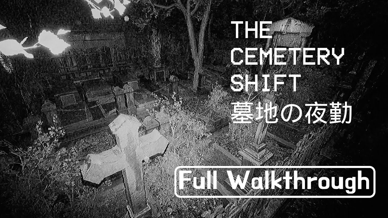 [The Cemetery Shift] 묘지에서 일하기