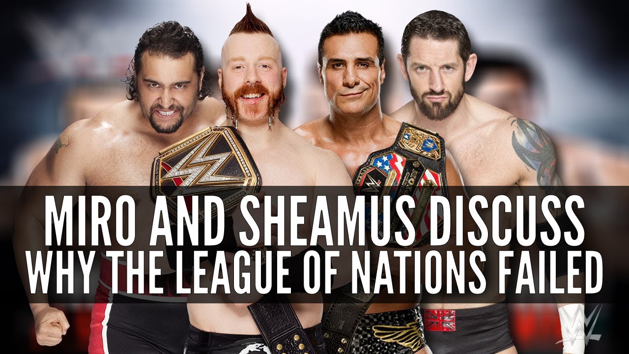 Miro (Rusev) and Sheamus Reunite to talk League of Nations!