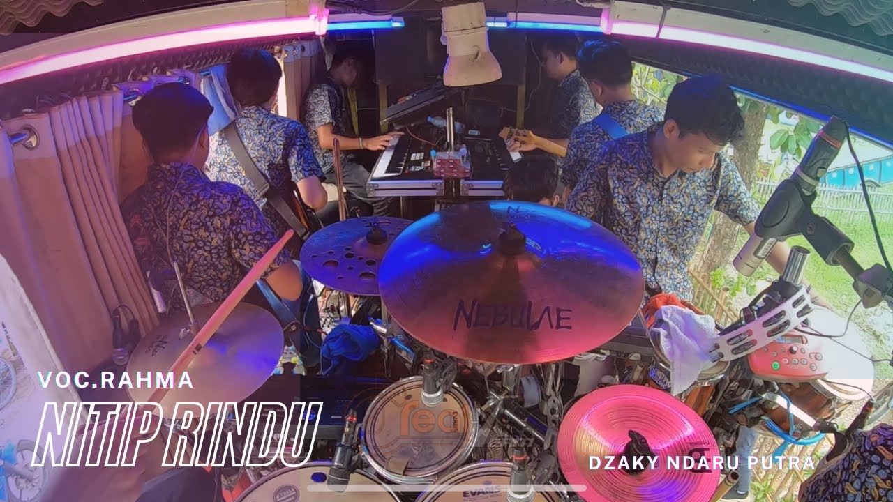 NITIP RINDU - VOC. RAHMA | REAL-X TEAM - DZAKY NDARU PUTRA | RAWAMEKAR BLANAKAN 