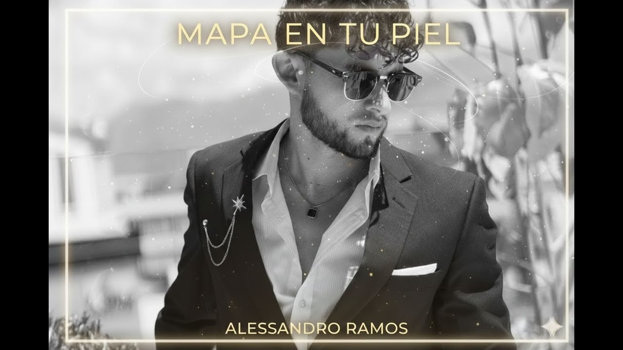 Mapa en tu Piel - Alessandro Ramos ( Video Oficial )
