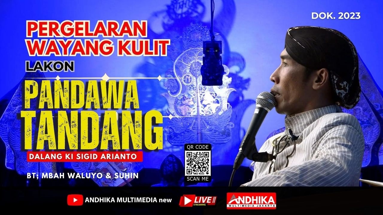 🔴WAYANG KULIT LAKON PANDAWA TANDANG || DALANG KI SIGID ARIANTO || DOK.2024