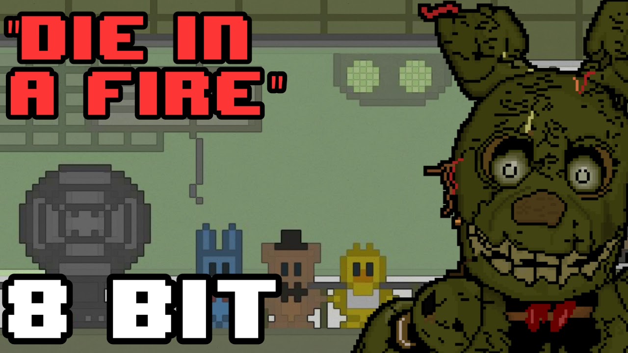 Five Nights At Freddy's 3 - Die In A Fire [8 Bit - Chiptune Remix] | 8 Bit Planet