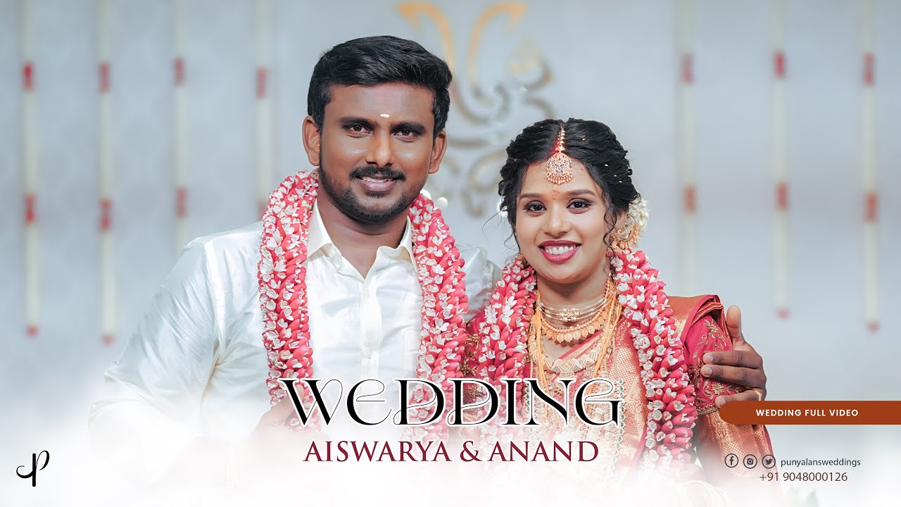 Aiswarya & Anand  | Kerala Hindu Wedding | Full Video | PunyalanS Weddings