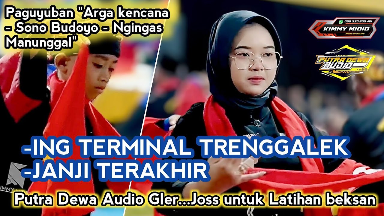 ING TERMINAL TRENGGALEK - JANJ TERAKHIR || TAYUB GEBYKAN CAHYO SUMUNAR CEPOKO