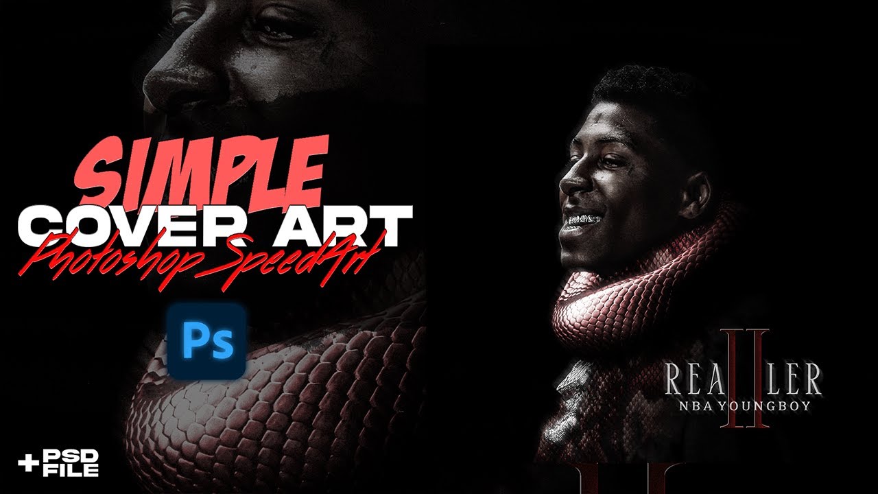 Simple Cover Art Design | Photoshop Tutorial | NBA YoungBoy GFX