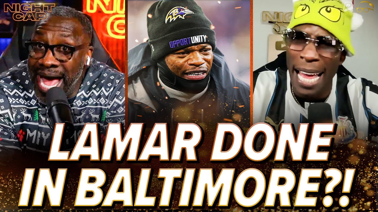 Unc & Ocho STUNNED Lamar Jackson&rsquo;s FUTURE in Baltimore Could Be ENDING!! | Nightcap