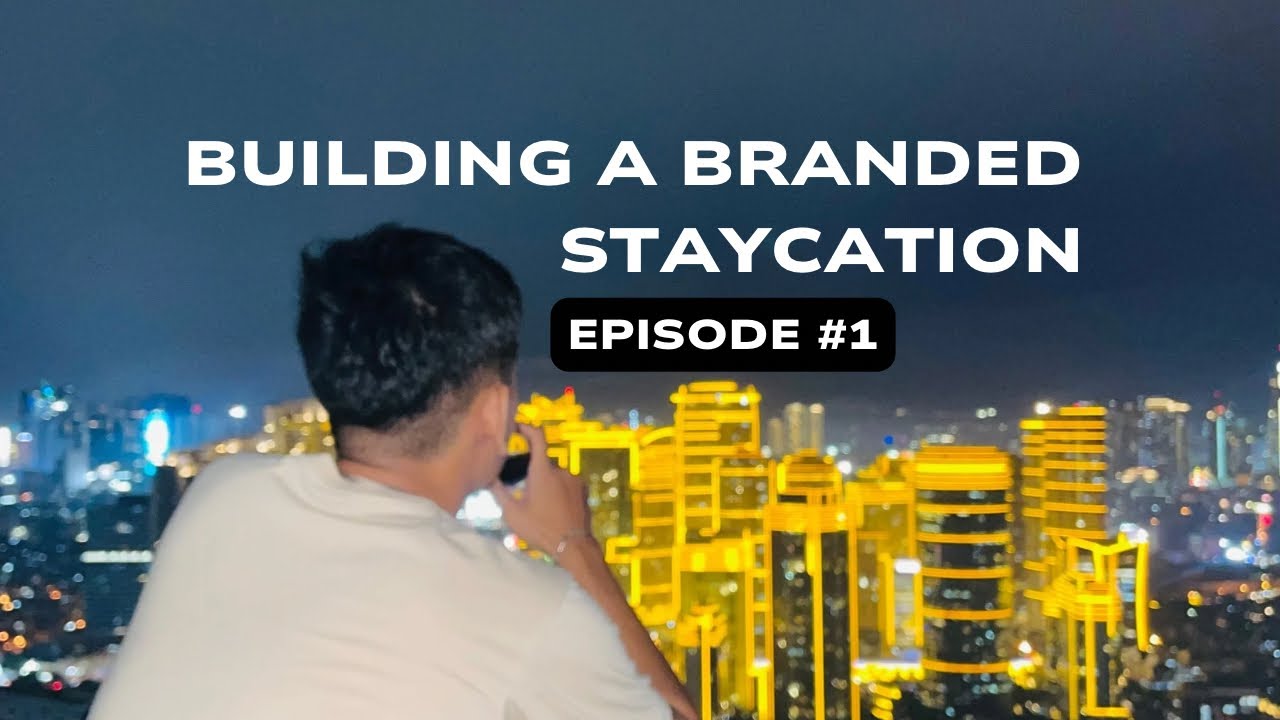 Building Staycation Brand My Journey - EP 1