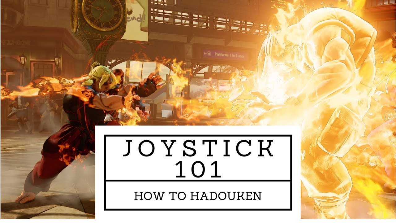 Joystick 101 - How To Hadouken