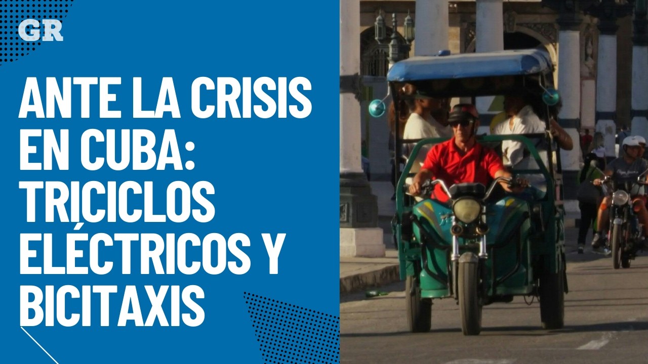 Ante la crisis en Cuba: Triciclos eléctricos y bicitaxis