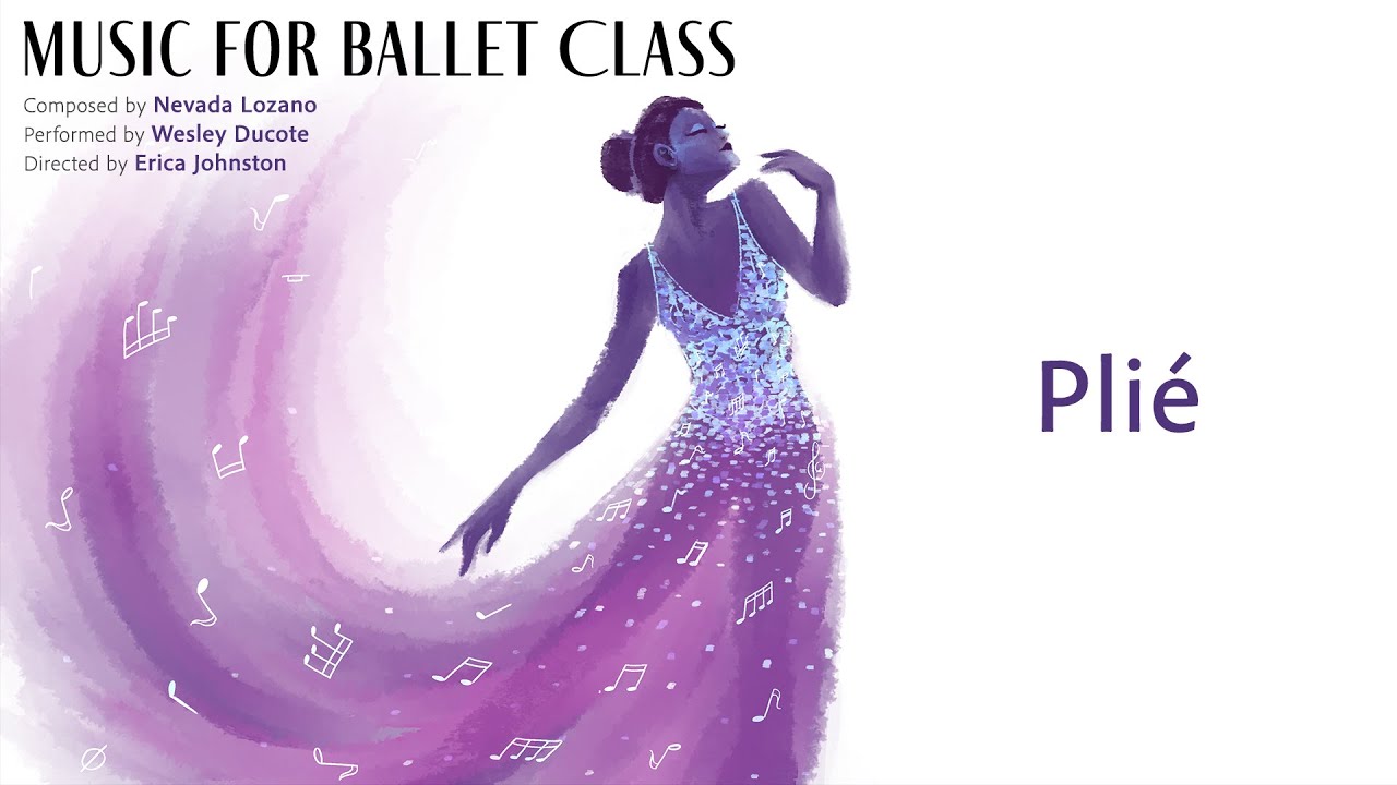 Music for Ballet Class: Plié