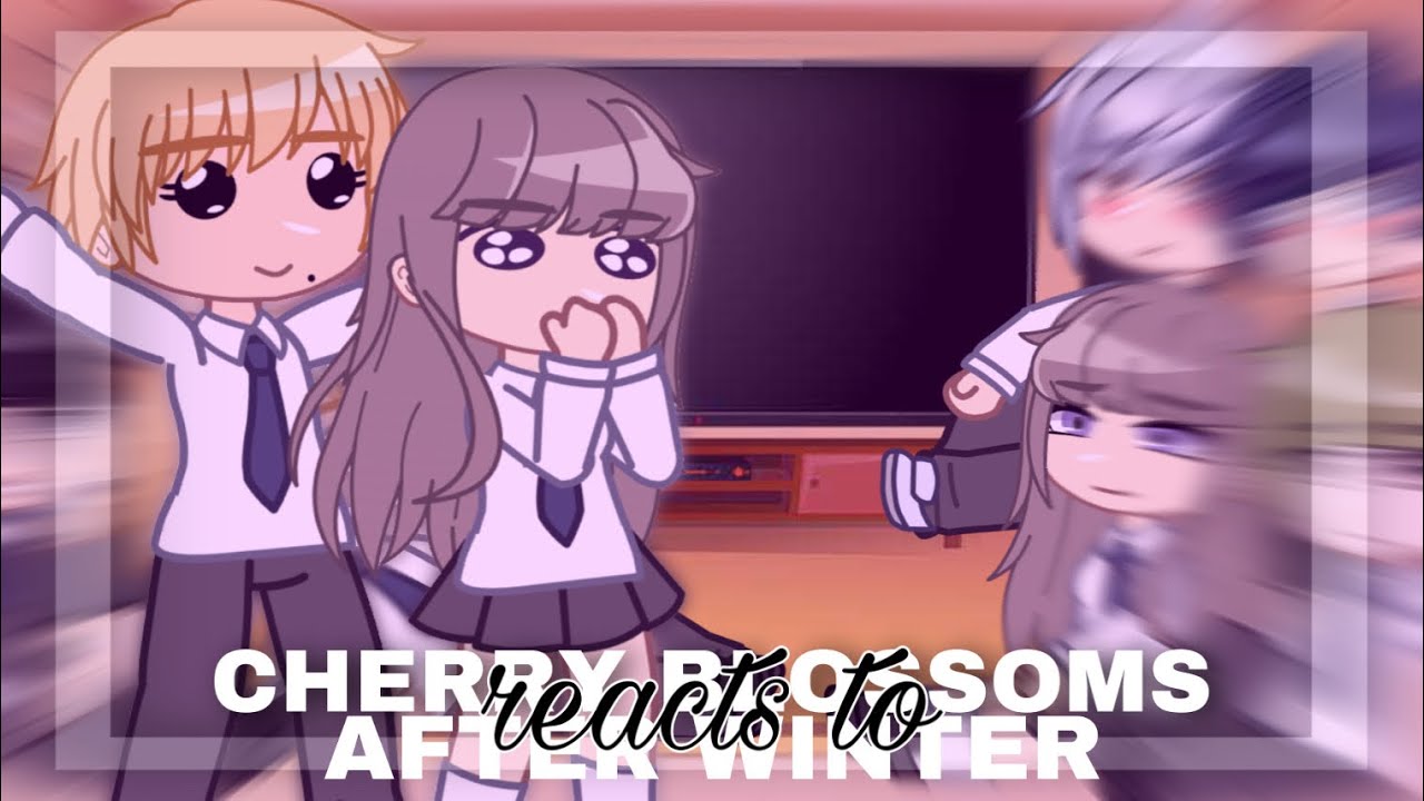 Cherry Blossoms After Winter Reacts To Haebom & Taesung - CBAW - Manhua Ver  - Gacha Club