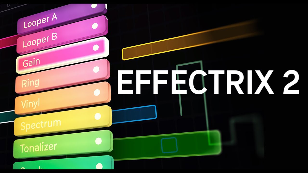 Effectrix2 Tutorial - Modulation