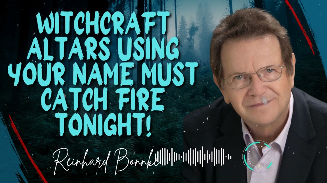 Reinhard Bonnke _ Witchcraft Altars Using Your Name Must Catch Fire Tonight!