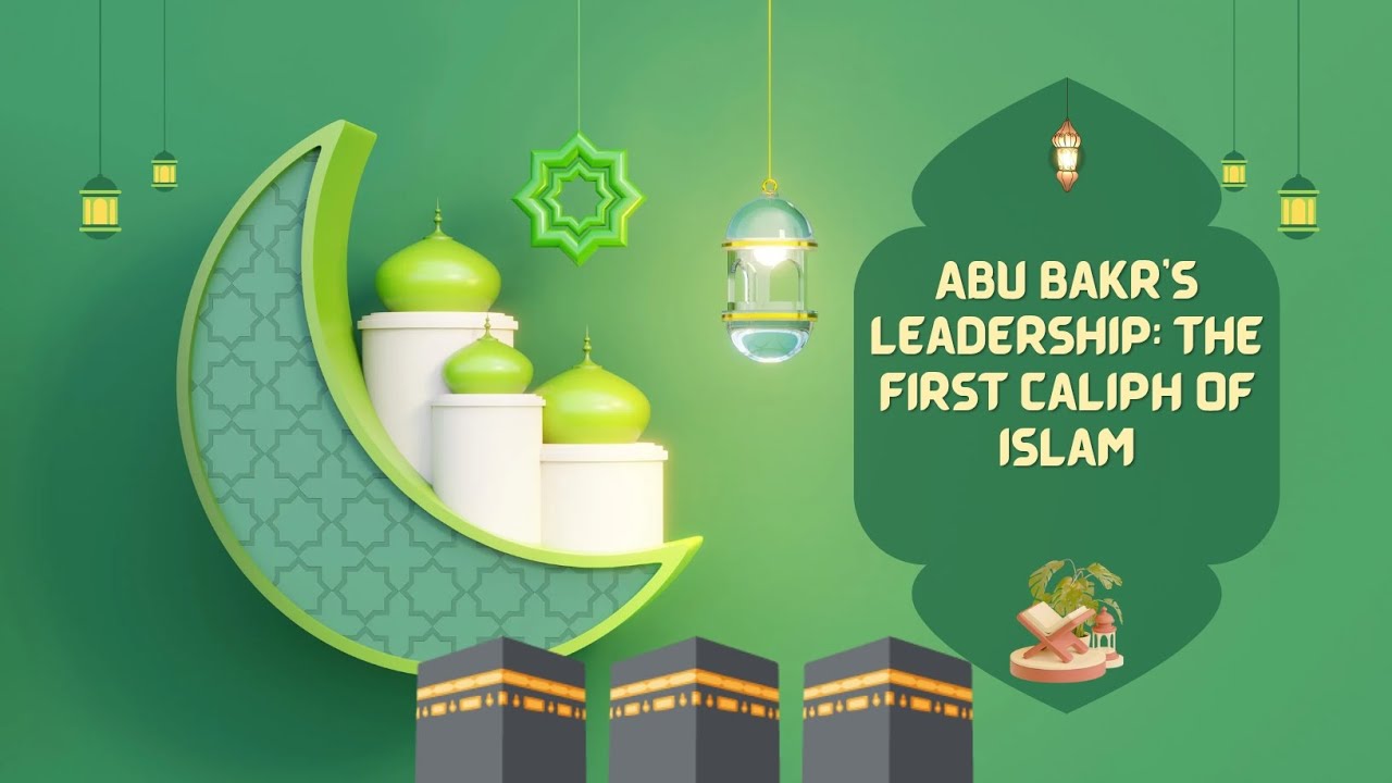 Abu Bakr’s Leadership: The First Caliph of Islam |Part 37 