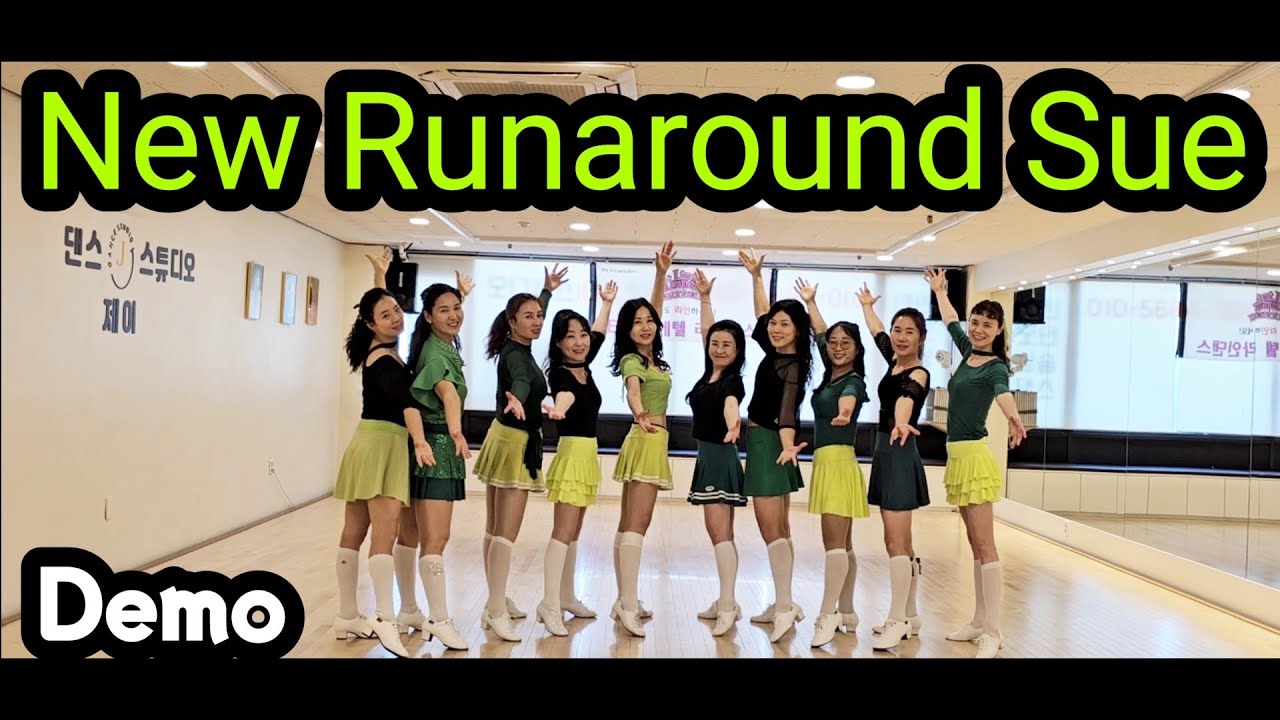 New Runaround Sue 뉴 런어라운드 수(Demo)쉽고 신나요~🤩Count: 32 Wall: 4 Level: Beginner