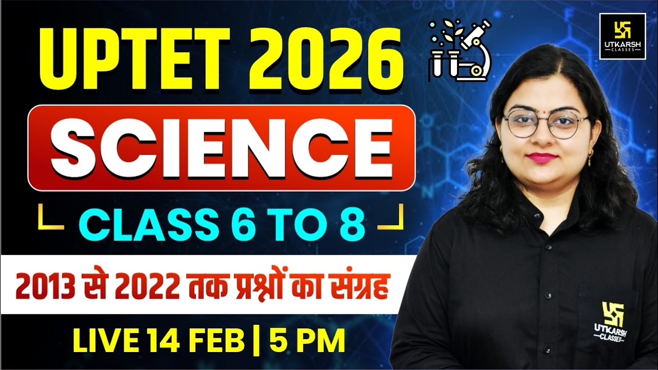 Science | UP TET 2026 (Class 6-8) | Most Important PYQs (2013-2022) | Neelam Ma'am
