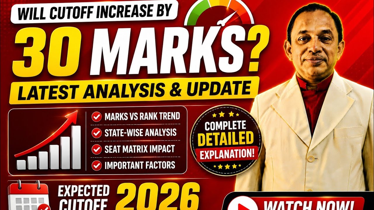 MBBS Cutoff 2026 Increases by 30 Mark?? Latest update on Cutoff 2026 - Reality Revealed 