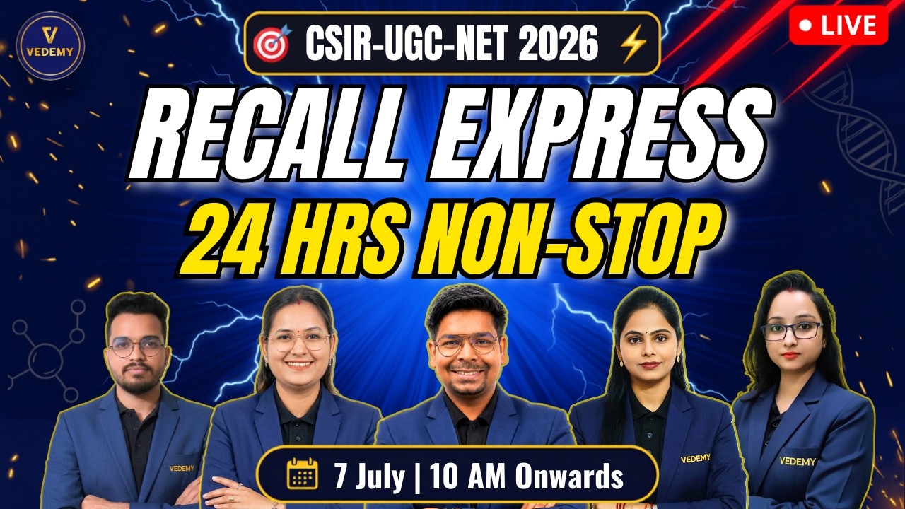 हम रुकेंगे नहीं 🚨| 24 घंटे Non-Stop Revision | CSIR-NET June 2026 | Recall Express | Part-2 |