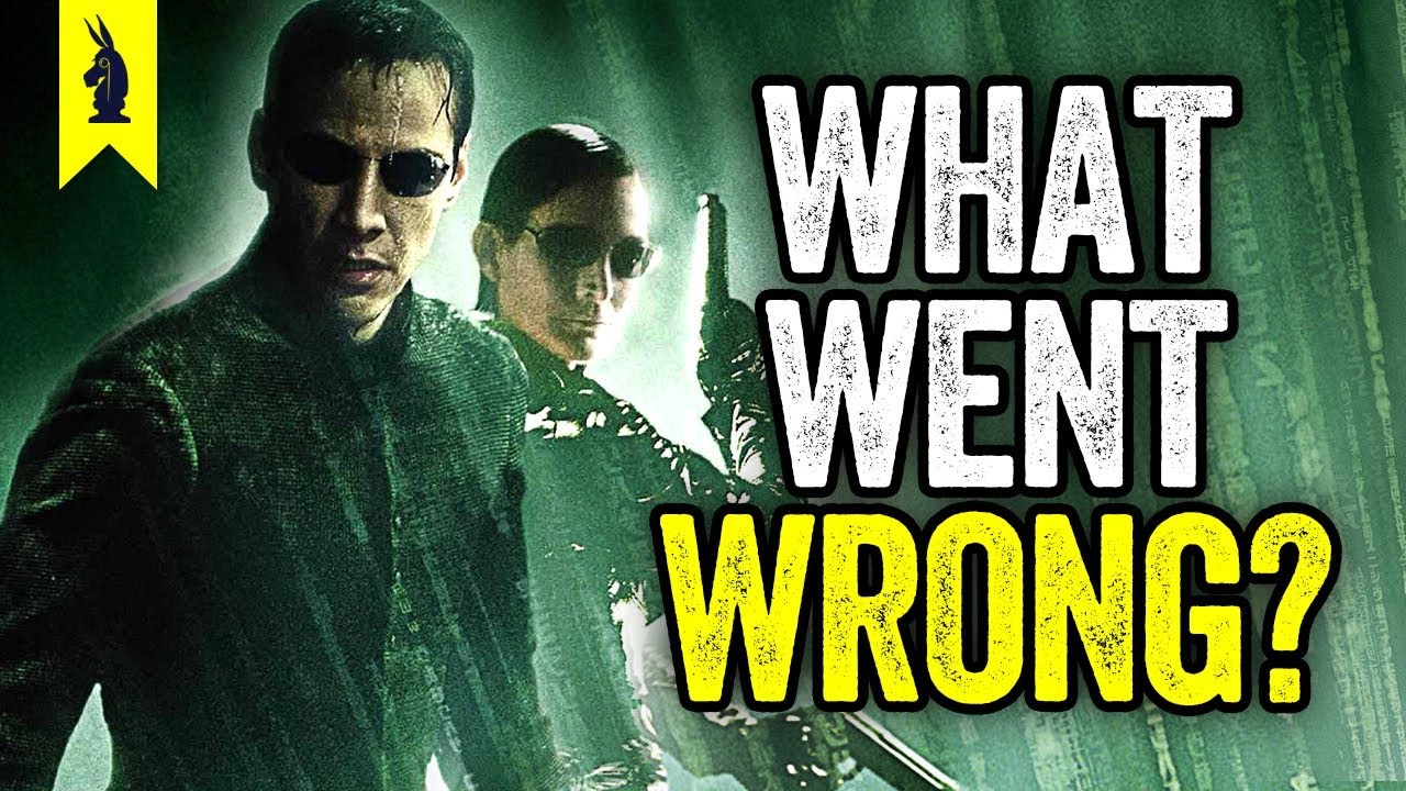 The Matrix Revolutions: What Went Wrong? &ndash; Wisecrack Edition