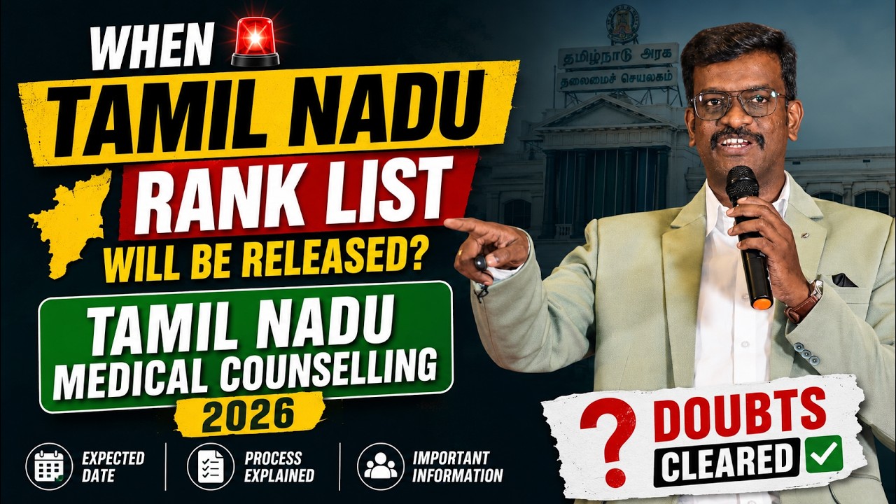 When Tamil Nadu Rank List will be Released | Tamil Nadu Medical Counselling 2026 | Doubts Cleared