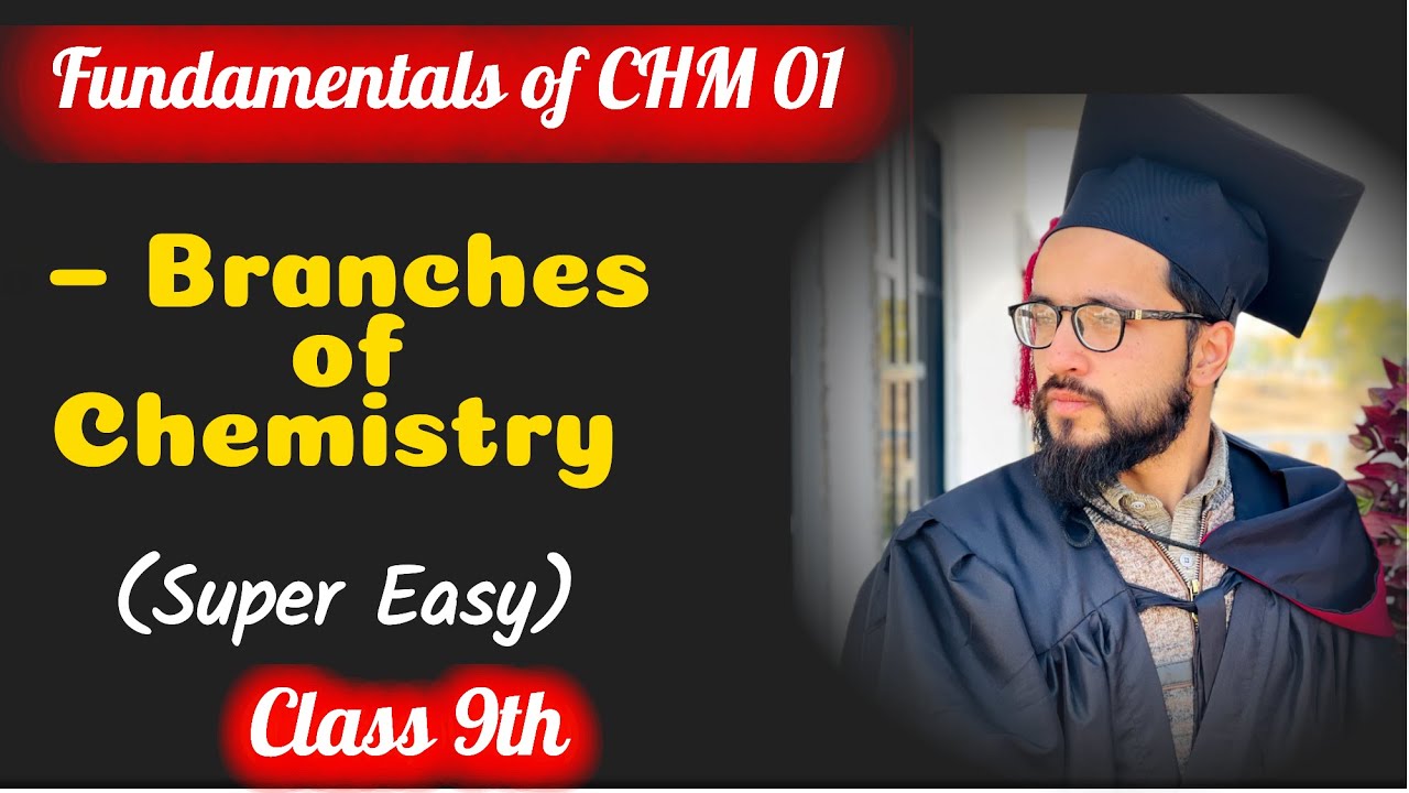 01 | Branches of Chemistry | Class 9 Chemistry | Chemistry Easy Hai | Fundamentals of Chemistry 01
