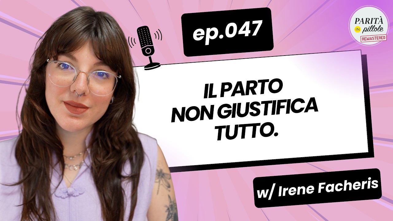 Ep. 047 – Violenza ostetrica: sì, esiste