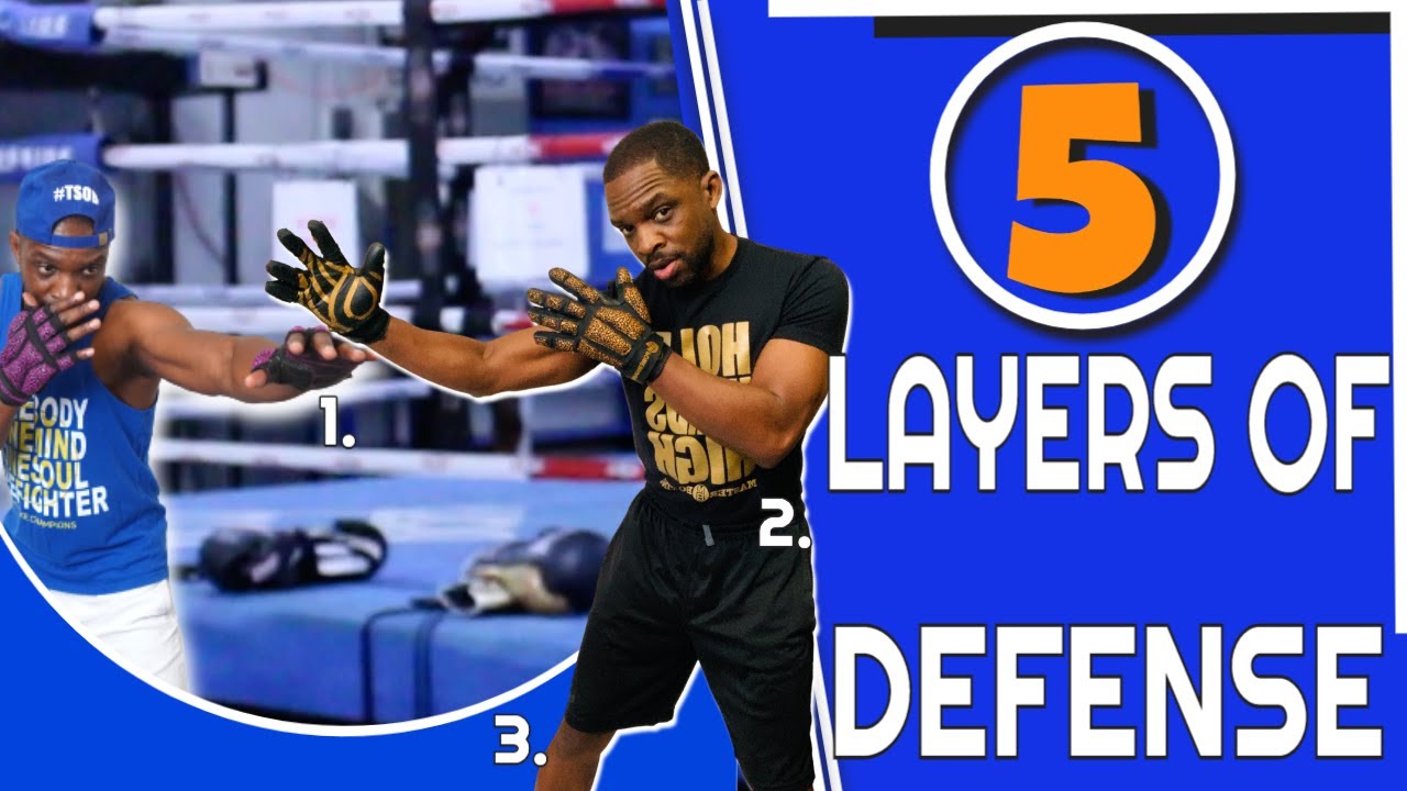 THE 5 LAYERS OF DEFENSE IN BOXING | Improve  DEFENSE)