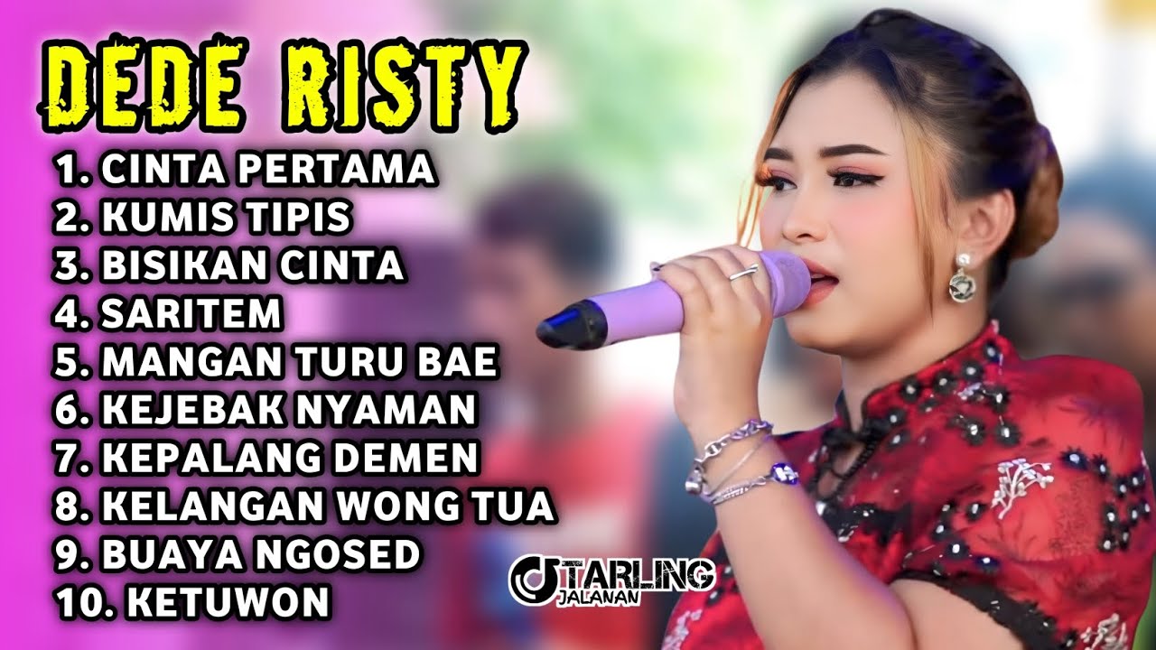 FULL ALBUM TERBARU 2026 DEDE RISTY CINTA PERTAMA - KUMIS TIPIS - BISIKAN CINTA 