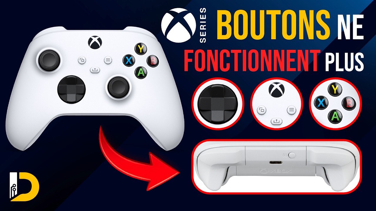 COMMENT RÉPARER LES BOUTONS MANETTE  XBOX SERIES X A B Y RB LB RT LT BLUETOOTH FLÈCHE DIRECTION PLUS