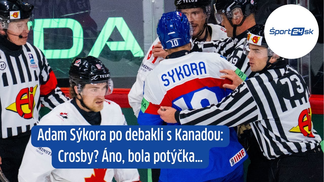 🥶 Adam Sýkora po debakli s Kanadou: Crosby? Áno, bola potýčka…