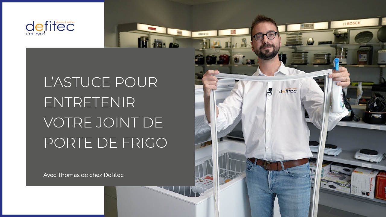 Entretenir le joint de votre porte de frigo/congélateur hyper facilement !
