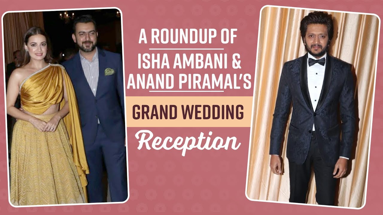 Isha Ambani and Anand Piramal Wedding Reception: Bollywood biggies grace the reception| Pinkvilla