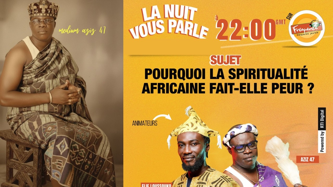 Pourquoi la spiritualité Africaine fait-peur ? 