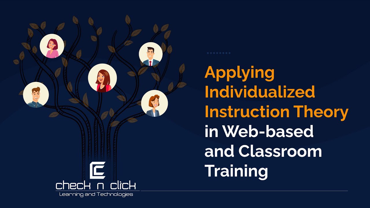 Applying Individualized Instruction Theory in Web-based and Classroom Training | eLearning Tips
