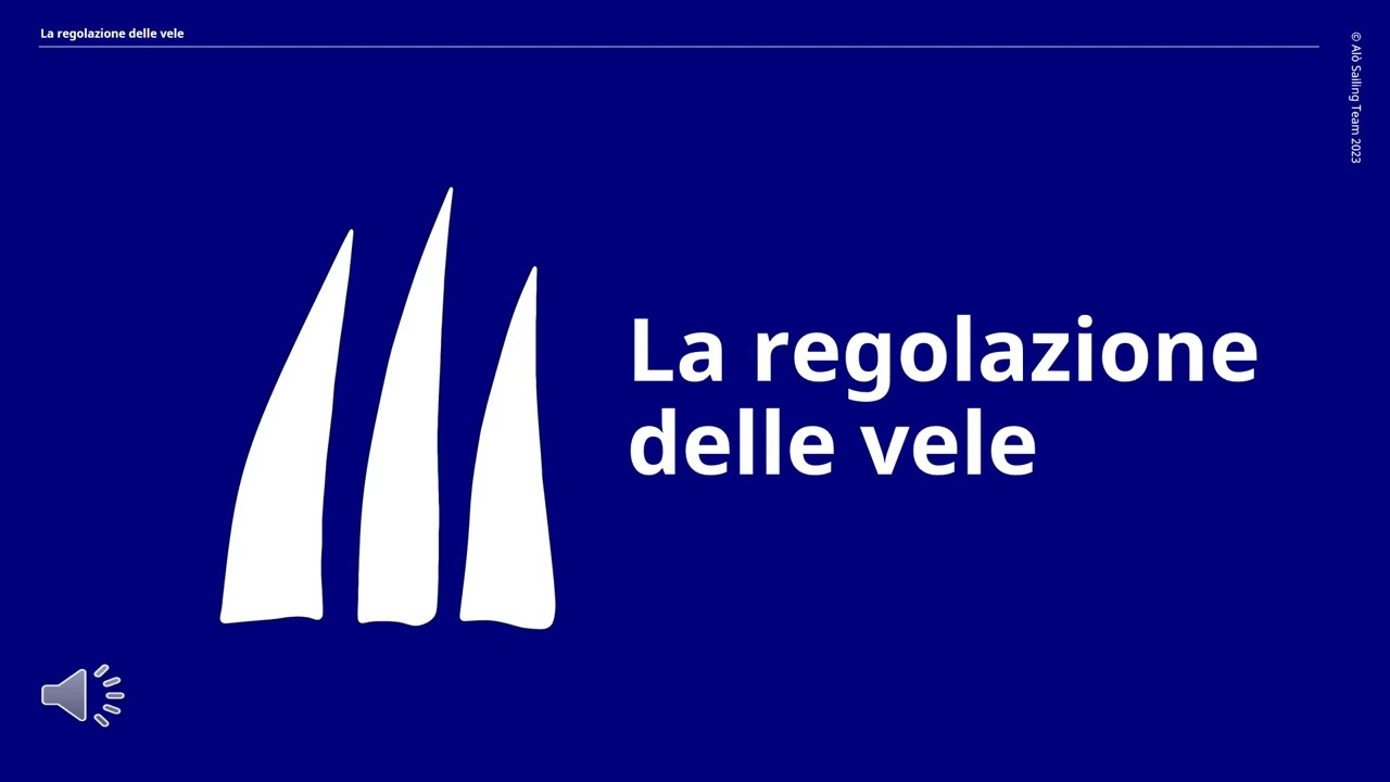 La regolazione delle vele