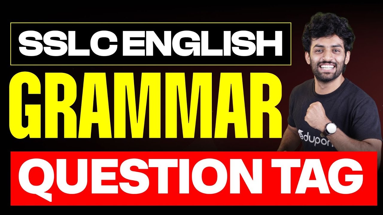 English Grammar | Question Tag | Eduport SSLC