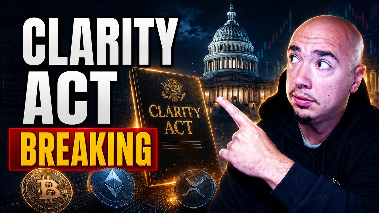 🚨 СРОЧНЫЕ НОВОСТИ О CLARITY ACT! ВАЖНЫЕ ПОСЛЕДСТВИЯ ДЛЯ КРИПТОВАЛЮТ! (ОБЯЗАТЕЛЬНО К ПРОСМОТРУ)