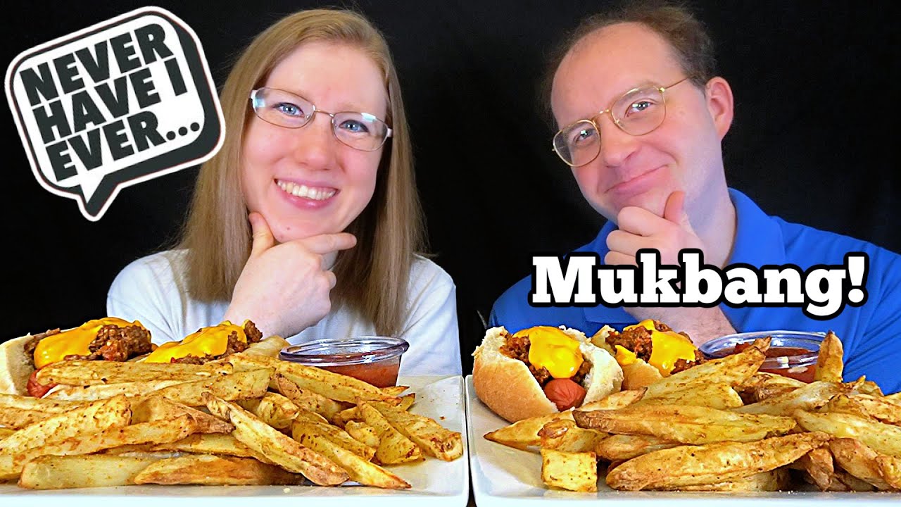 NEVER HAVE I EVER (CHILI CHEESE DOGS) MUKBANG!