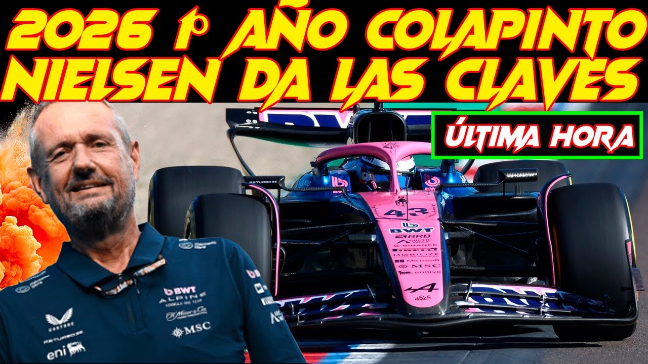EL INICIO DE COLAPINTO CON ALPINE F1 EN 2026 CON 5 CIRCUITOS QUE NO CONOCE EN F1, NIELSEN Y GASLY