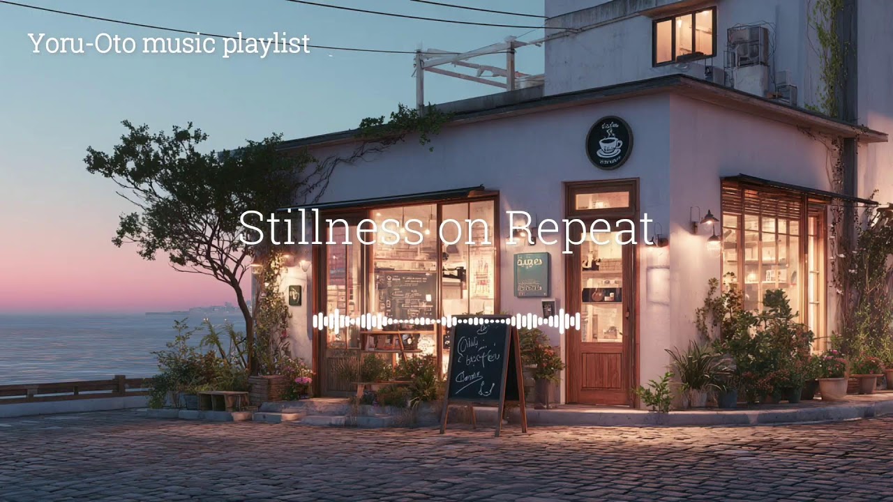 【洋楽PlayList】休日にかけ流すカフェBGM【夜音】