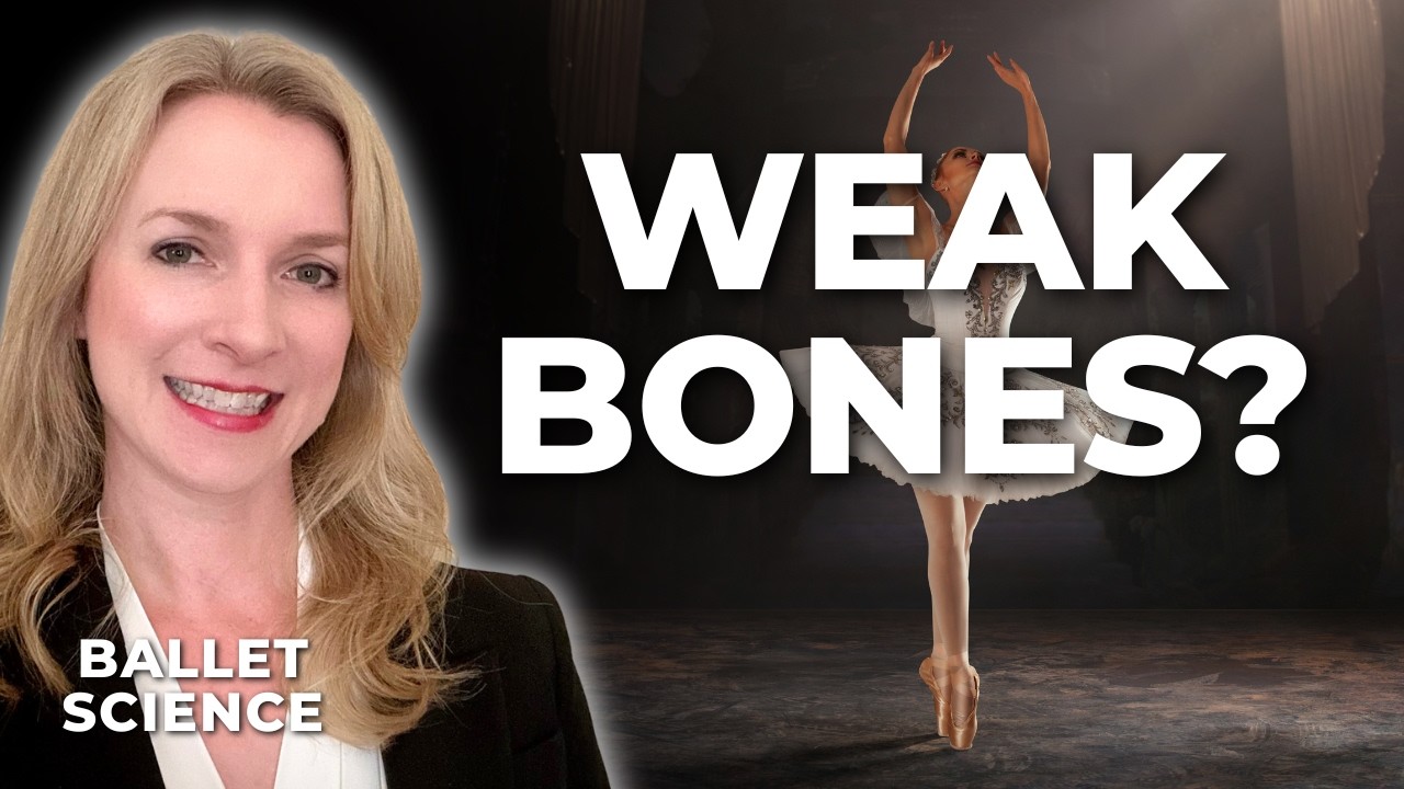 Bone Health in Ballet Dancers: Evidence-Based Explanation| Ballet Science Podcast Ep. 18