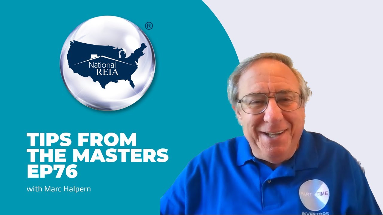 National REIA - Tips from the Masters Ep76