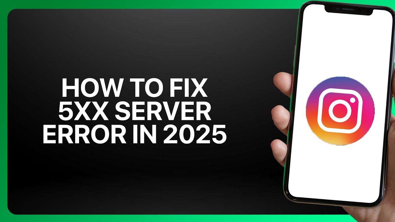 How To Fix 5xx Server Error in Instagram 2025! Tutorial