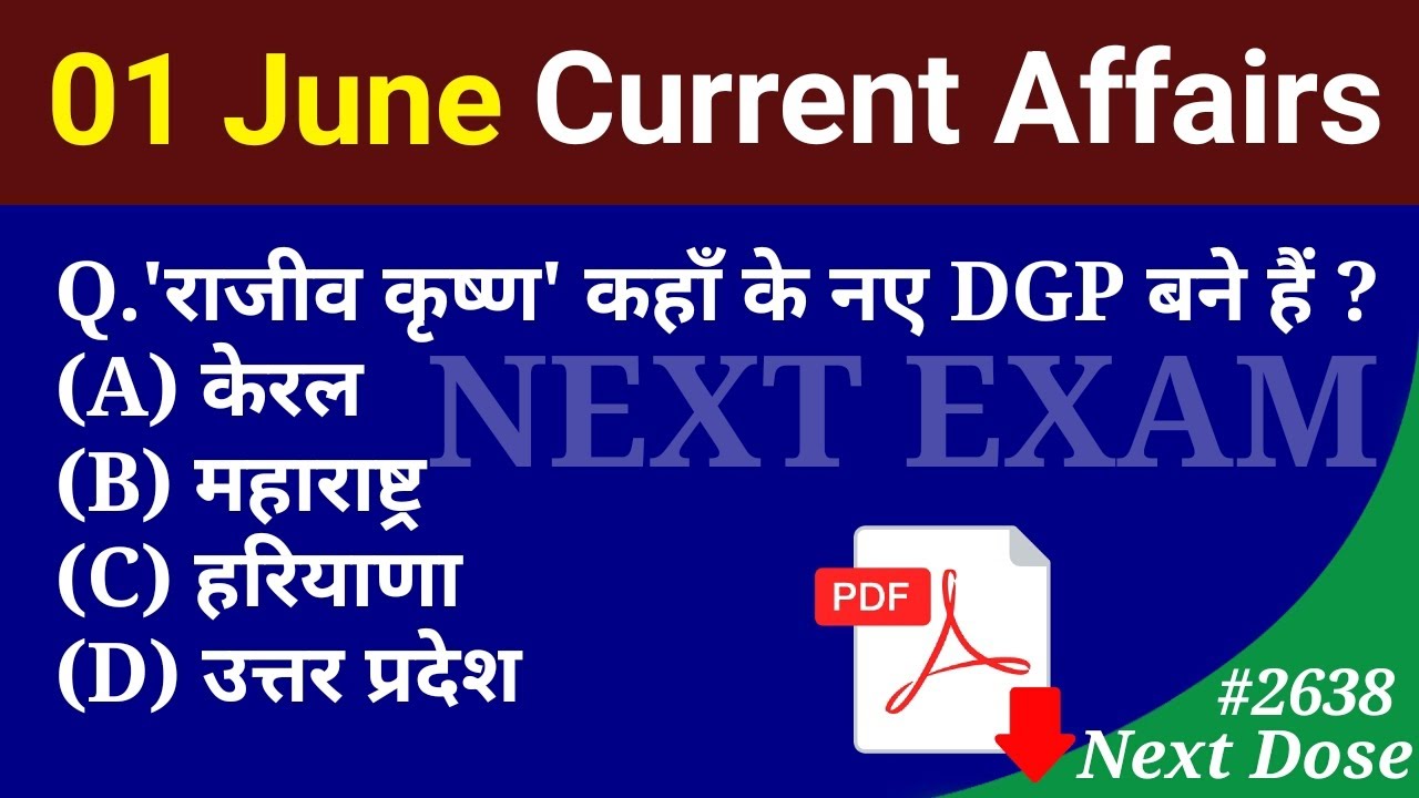 Next Dose2638 | 1 June 2025 Current Affairs | Daily Current Affairs | Current Affairs in Hindi