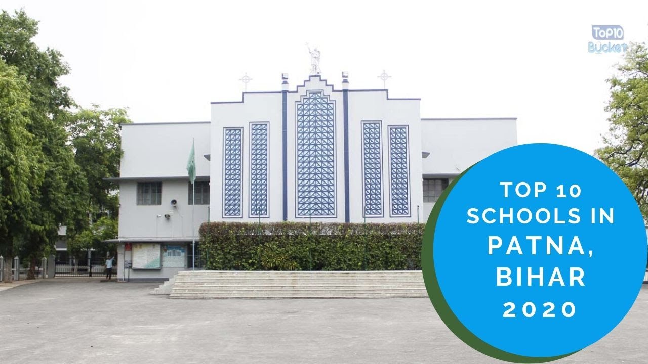 Top 10 School in Patna, Bihar | Top10Bucket