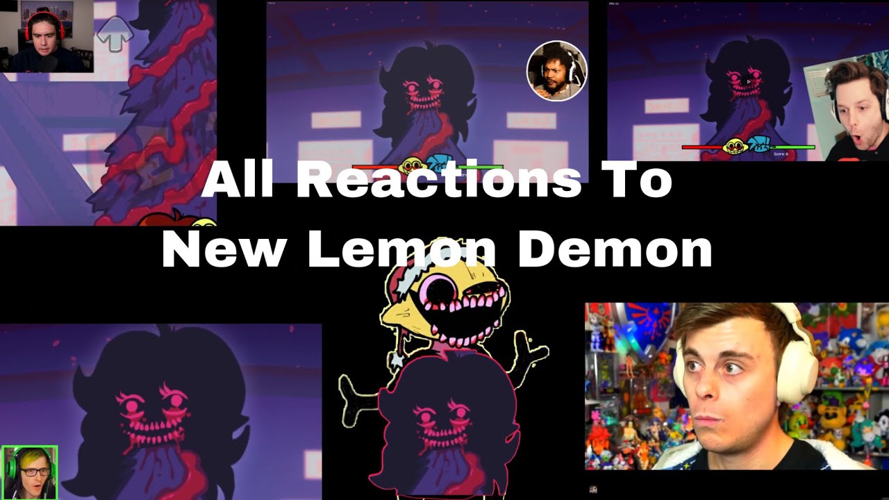 Different Youtubers Reactions to New Lemon Demon