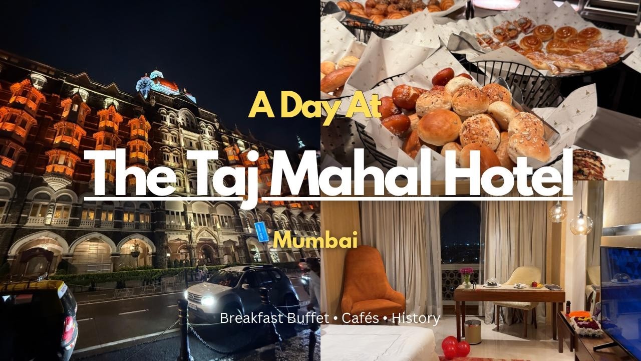 A Day at the Luxurious Taj Mahal Hotel Mumbai | Breakfast Buffet | History & Caf&eacute; | Part 2 | 4K