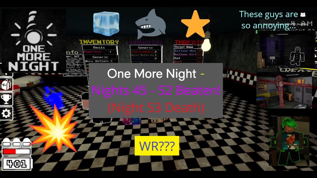 (WR) Nights 45 - 52 Beaten Trio! {With many deaths} || [Roblox] One More Night